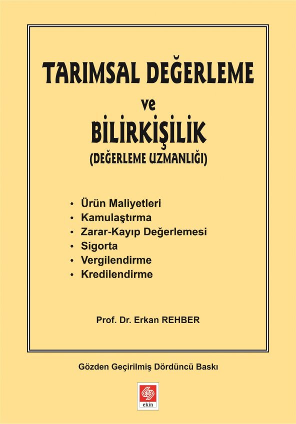 Tarımsal Değerleme ve Bilirkişilik Erkan Rehber