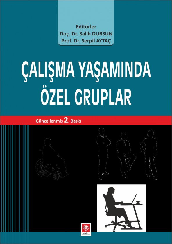 Çalışma Yaşamında Özel Gruplar Salih Dursun