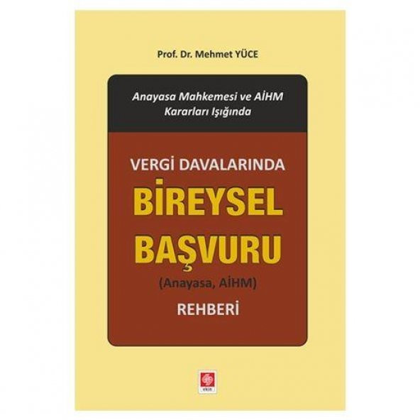 Vergi Davalarında Bireysel Başvuru Rehberi Mehmet Yüce