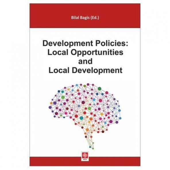Development Policies: Local Opportunities Bilal Bağış ürün görseli 1