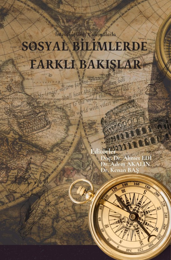 İnterdisipliner Çalışmalarla Sosyal Bilimlerde Farklı Bakışlar Ahmet Edi ürün görseli 1