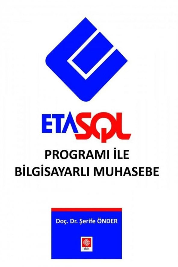 Eta Sql Programı ile Bilgisayarlı Muhasebe Şerife Önder - 2
