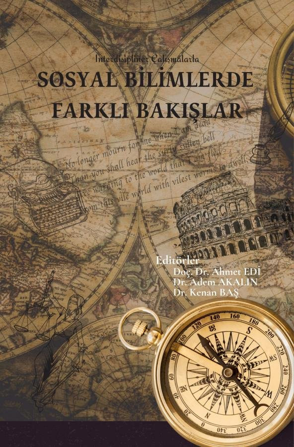 İnterdisipliner Çalışmalarla Sosyal Bilimlerde Farklı Bakışlar Ahmet Edi - Resim 2