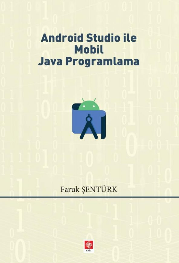 Android Studio ile Mobil Java Programlama Faruk Şentürk - 2