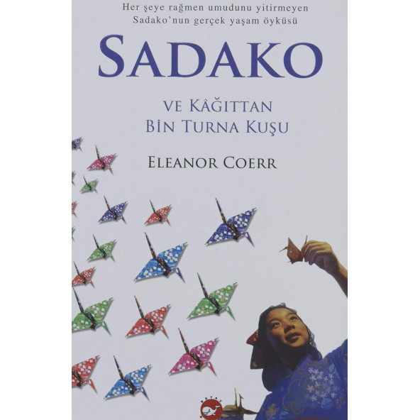 Sadako ve Kağıttan Bin Turna Kuşu