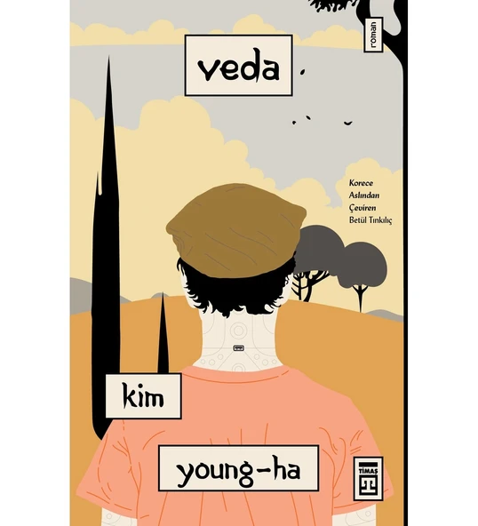 VEDA -KİM YOUNG HA  TİMAŞ