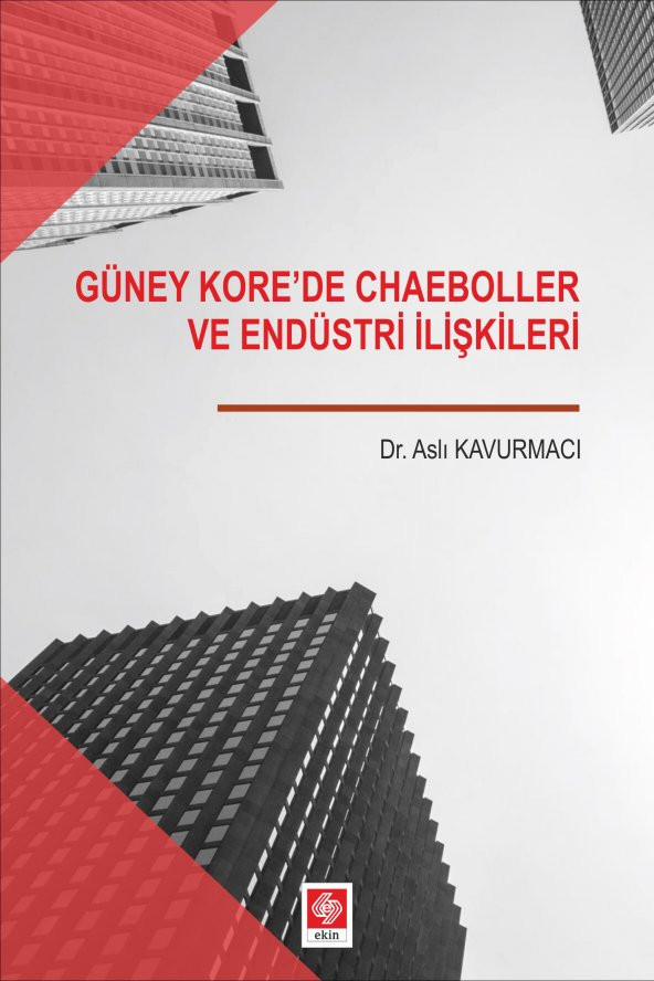 Güney Korede Chaeboller ve Endüstri İlişkileri ürün görseli 1