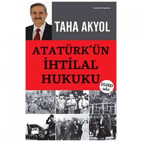 Atatürk’ün İhtilal Hukuku
