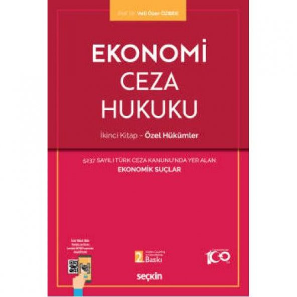 Ekonomi Ceza Hukuku - İkinci Kitap Özel Hükümler