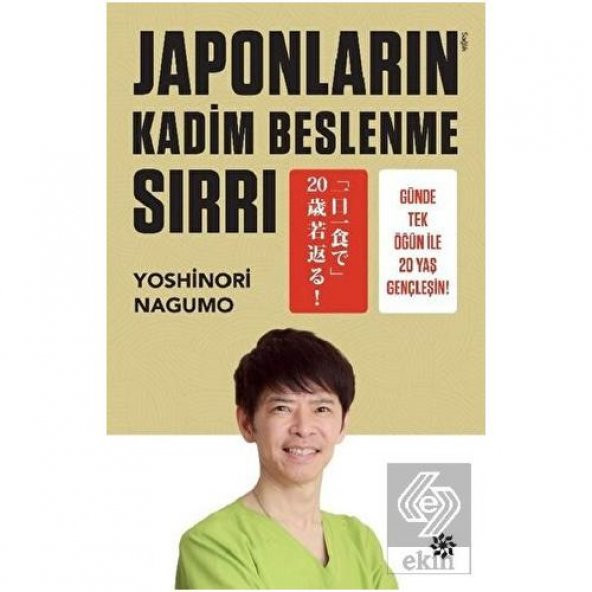 Japonların Kadim Beslenme Sırrı