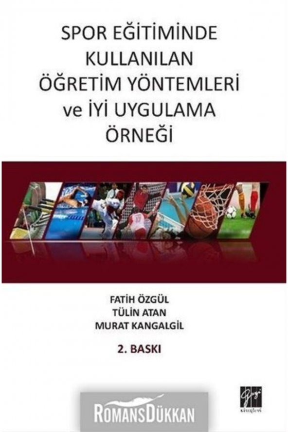 Spor Eğitiminde Kullanılan Öğretim Yöntemleri ve İ