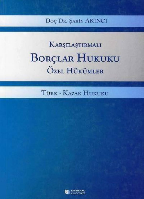 Karşılaştırmalı Borçlar Hukuku Özel Hükümler