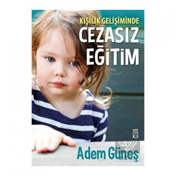 Kişilik Gelişiminde Cezasız Eğitim