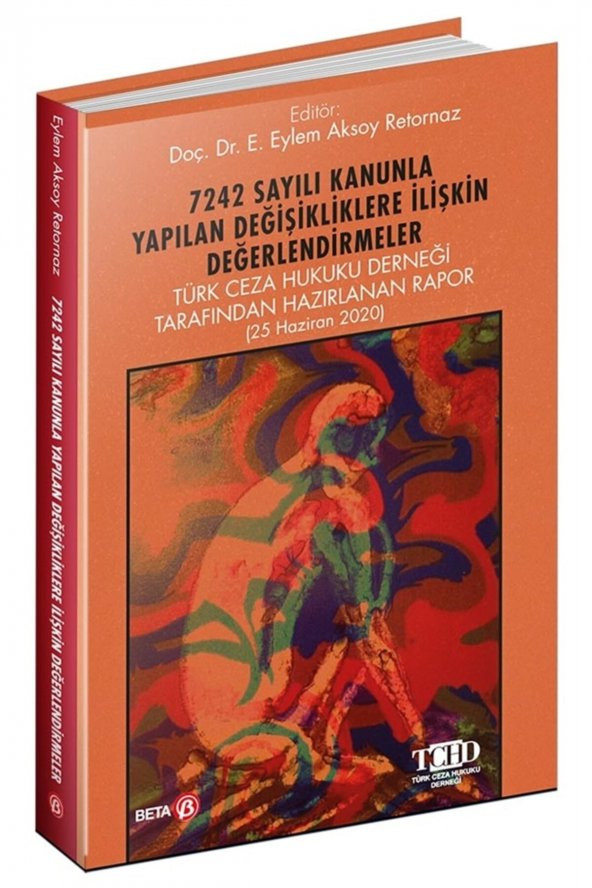 7242 Sayılı Kanunla Yapılan Değişikliklere İlişkin