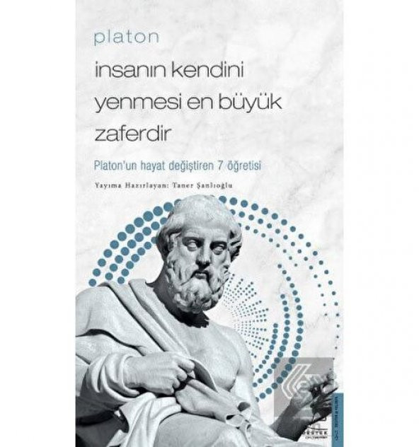 Platon - İnsanın Kendini Yenmesi En Büyük Zaferdir