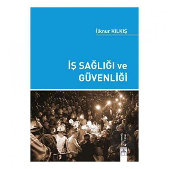 İş Sağlığı ve Güvenliği