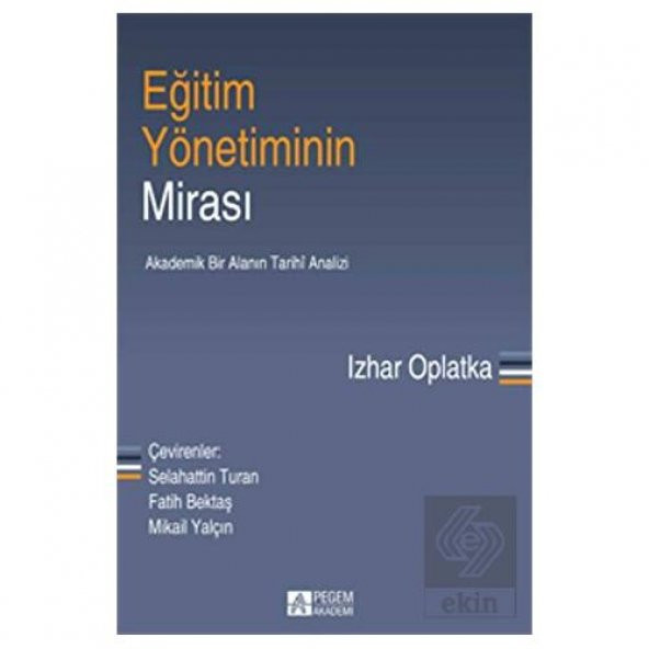 Eğitim Yönetiminin Mirası