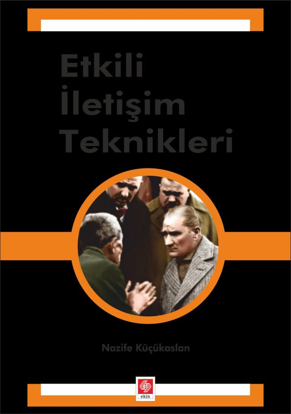 Etkili İletişim Teknikleri Nazife Küçükaslan