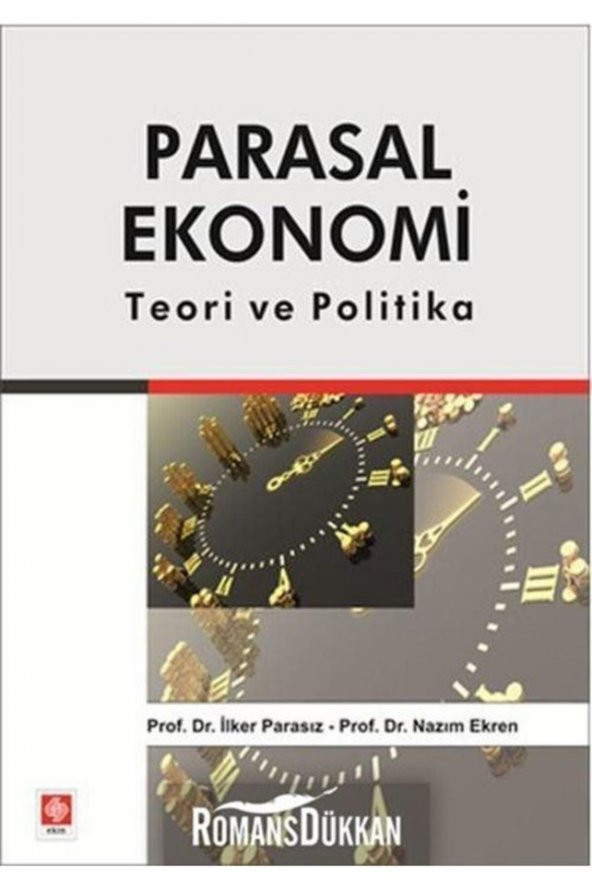 Parasal Ekonomi Teori Ve Politika İlker Parasız