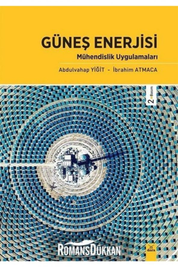 Güneş Enerjisi - Mühendislik Uygulamaları