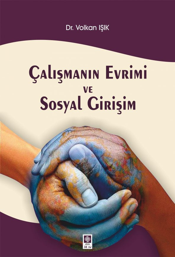 Çalışmanın Evrimi ve Sosyal Girişim Volkan Işık - 1