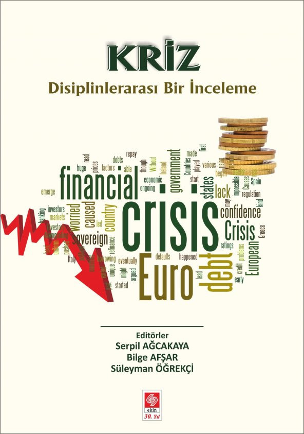 Kriz-Disiplinlerarası Bir İnceleme Serpil Ağcakaya - 1