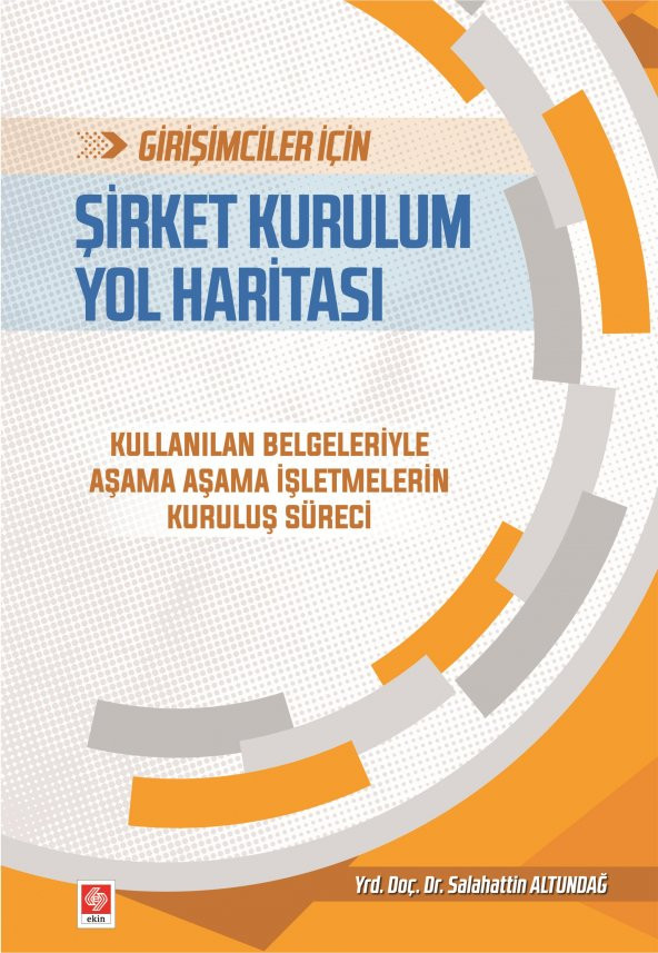 Şirket Kurulum Yol Haritası Salahattin Altundağ