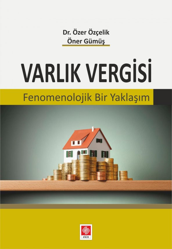 Varlık Vergisi Özer Özçelik