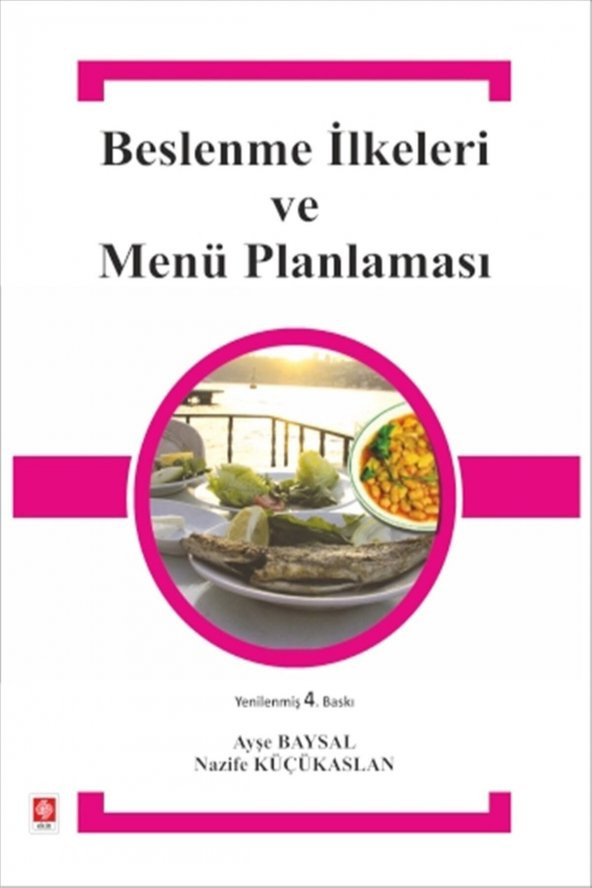 Beslenme İlkeleri ve Menü Planlaması Ayşe Baysal - 2