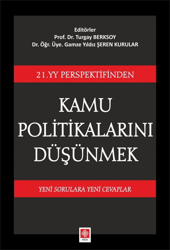 Kamu Politikalarını Düşünmek Turgay Berksoy