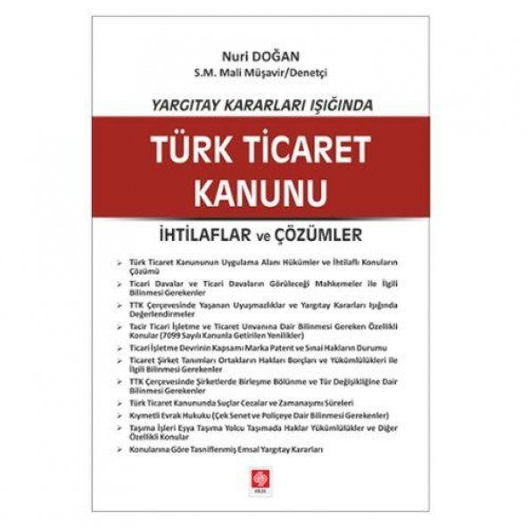 Yargıtay Kararları Işığında Türk Ticaret Kanunu Nuri Doğan