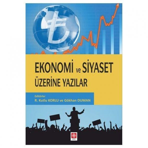 Ekonomi ve Siyaset Üzerine Yazılar R.Kutlu Korlu - 1