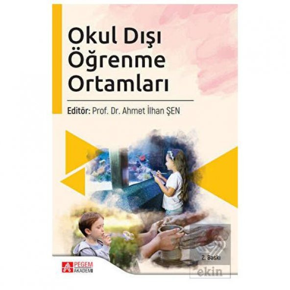 Okul Dışı Öğrenme Ortamları