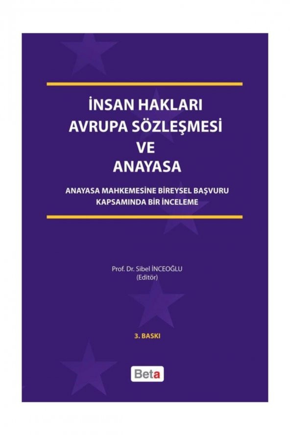 İnsan Hakları Avrupa Sözleşmesi ve Anayasa - 1