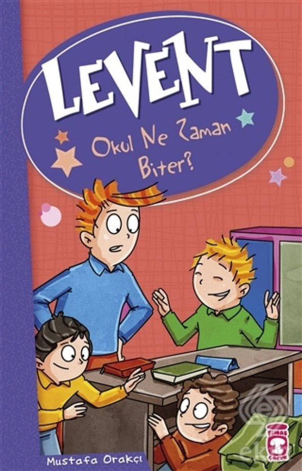 Levent - Okul Ne Zaman Biter ürün görseli 1