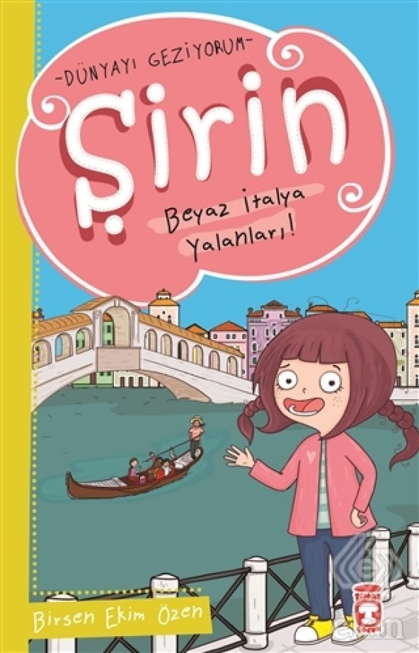 Şirin Beyaz İtalya Yalanları - Dünyayı Geziyorum - 1