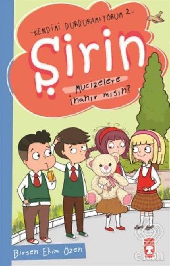 Şirin Mucizelere İnanır mısın? - Kendimi Durduramı - 1