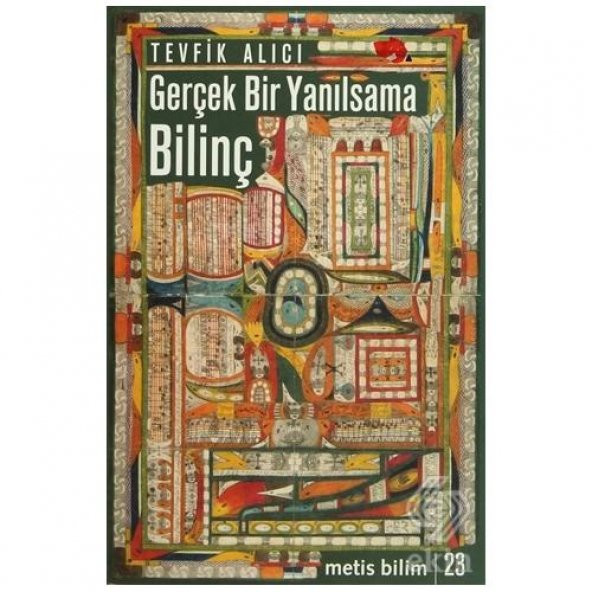 Gerçek Bir Yanılsama: Bilinç