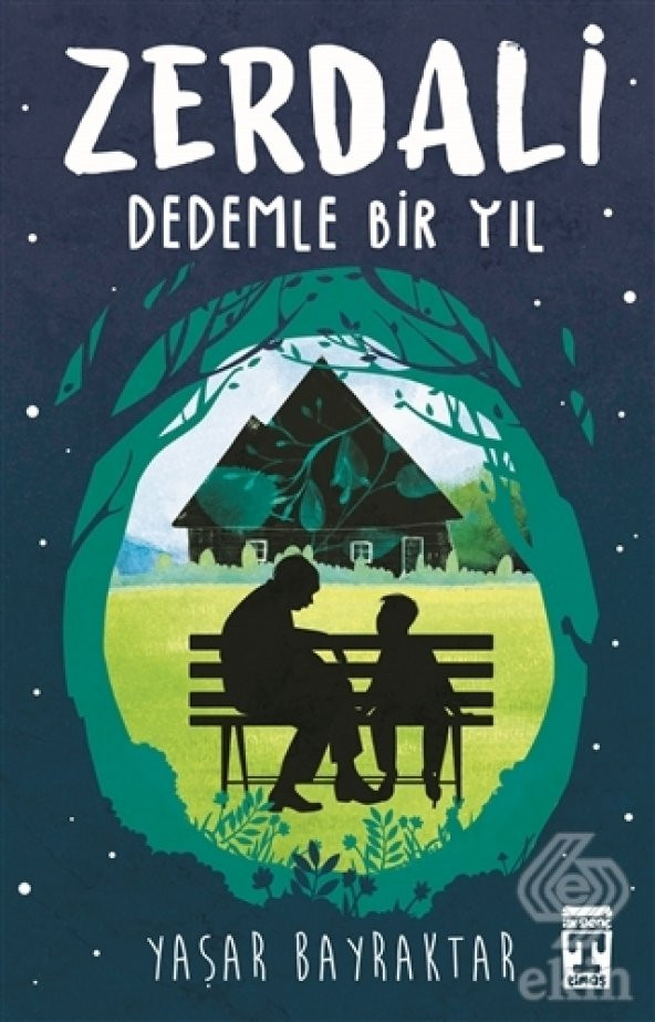 Zerdali - Dedemle Bir Yıl