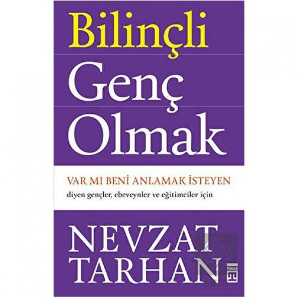 Bilinçli Genç Olmak - 1