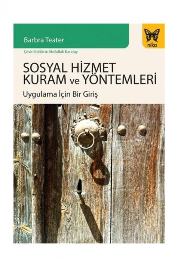 Sosyal Hizmet Kuram ve Yöntemleri