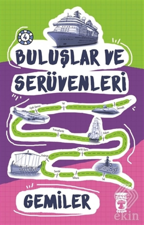 Buluşlar ve Serüvenleri - Gemiler
