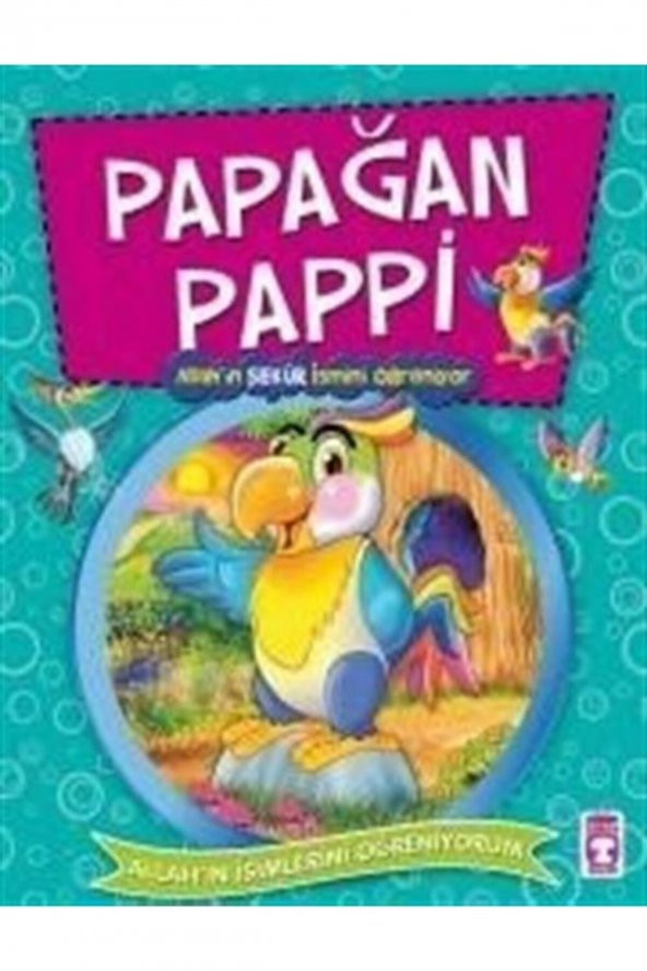 Papağan Pappi - Allahın Şekür İsmini Öğreniyor ürün görseli 1
