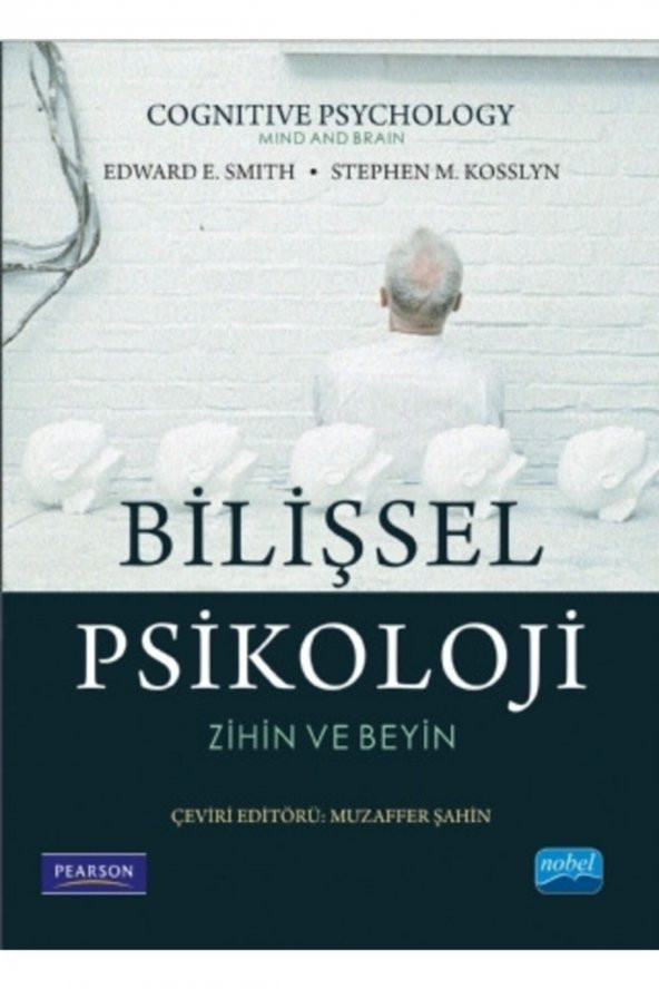 Bilişsel Psikoloji - Zihin ve Beyin