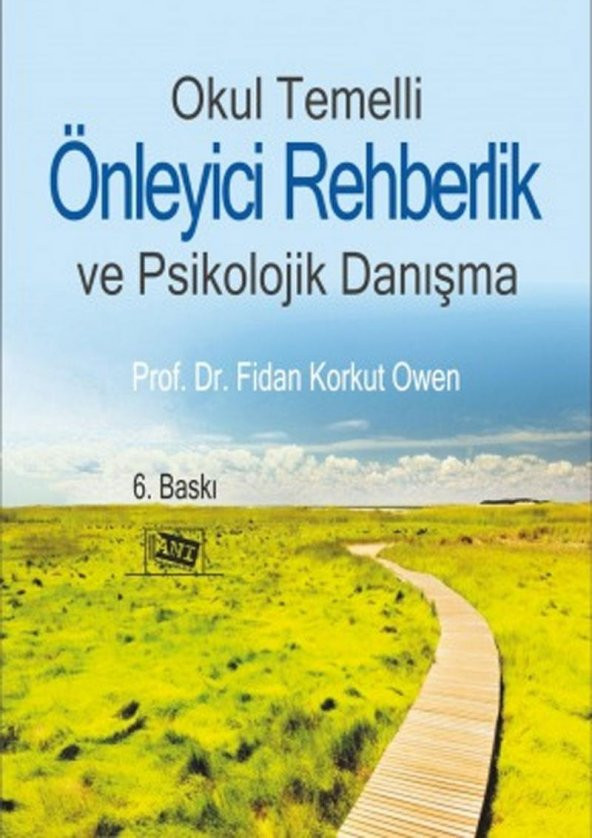 Okul Temelli Önleyici Rehberlik ve Psikolojik Danı