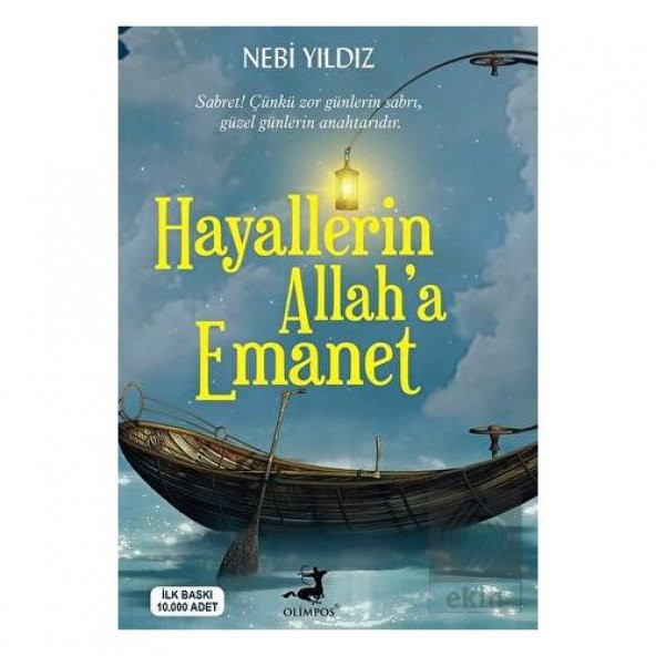 Hayallerin Allah’a Emanet