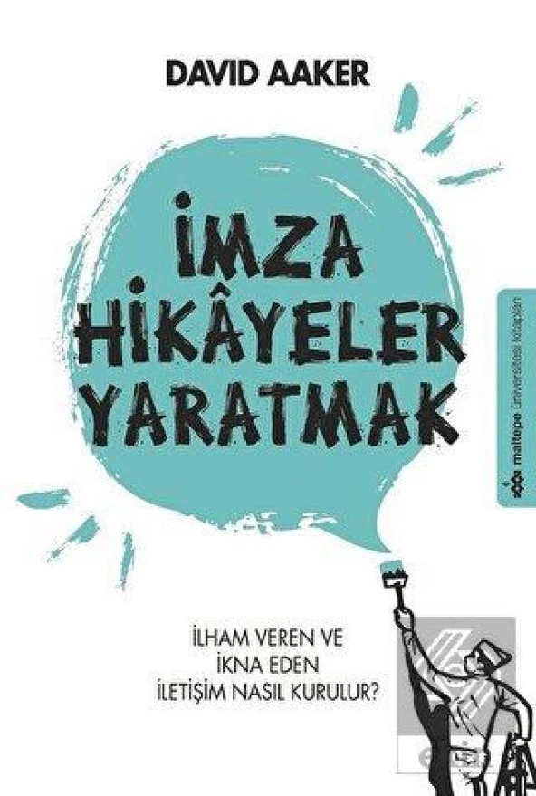 İmza Hikayeler Yaratmak - 1