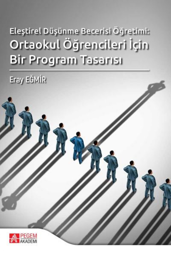 Eleştirel Düşünme Becerisi Öğretimi: Ortaokul Öğre