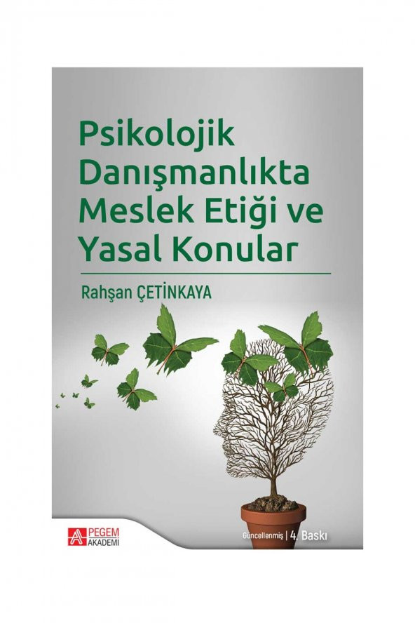 Psikolojik Danışmanlıkta Meslek Etiği ve Yasal Kon - 2