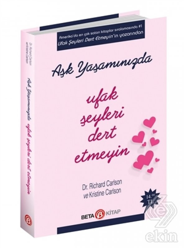 Aşk Yaşamında Ufak Şeyleri Dert Etmeyin